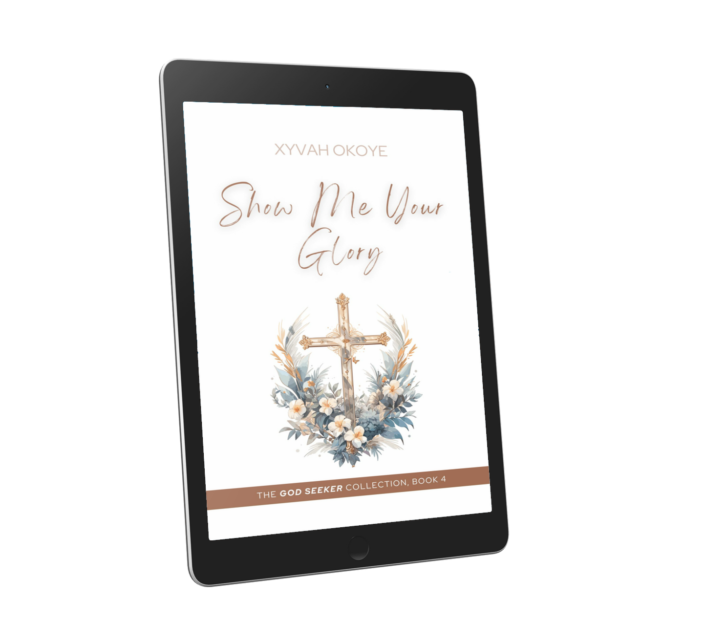 SHOW ME YOUR GLORY (EBOOK)