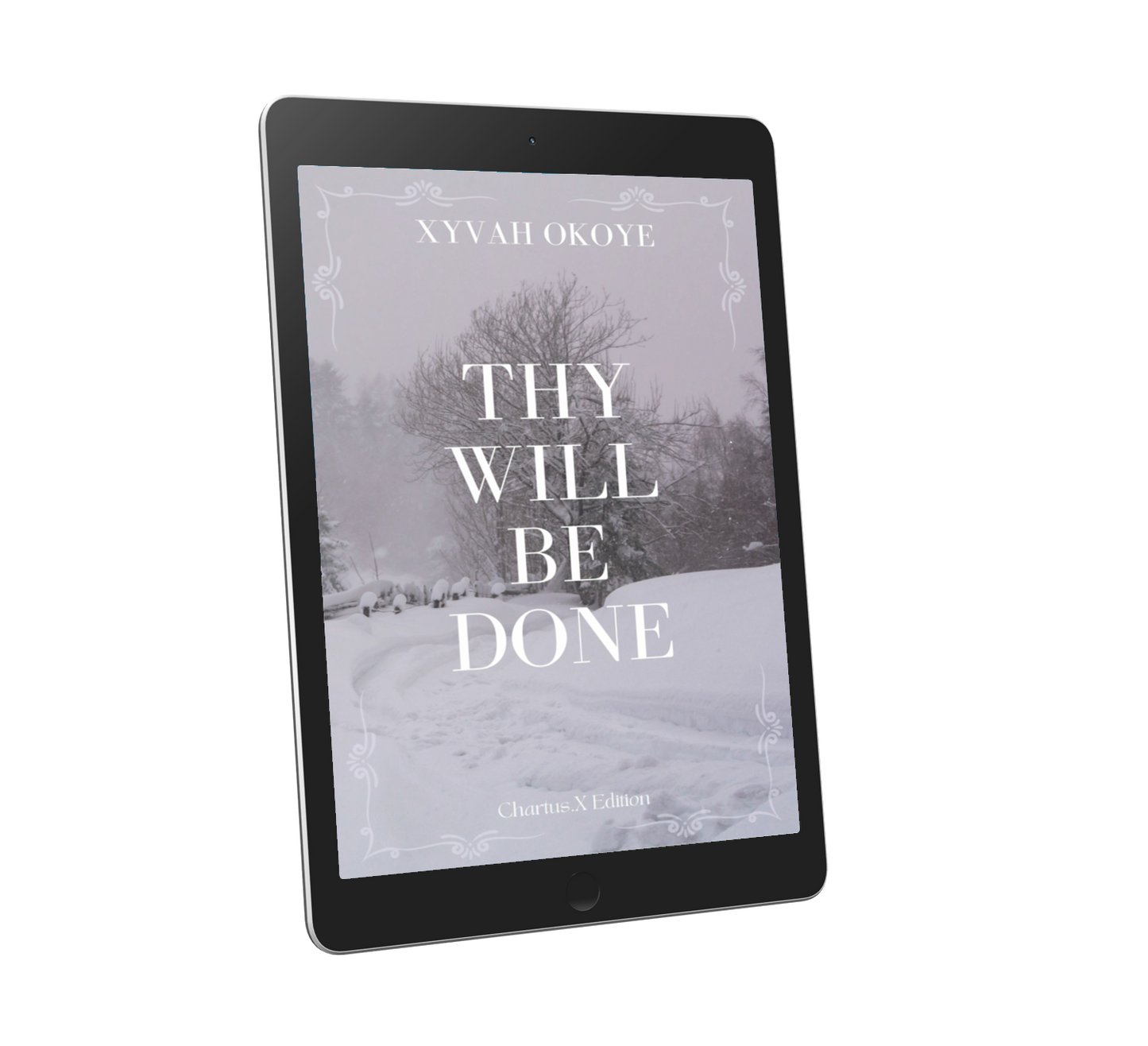 THY WILL BE DONE (EBOOK)