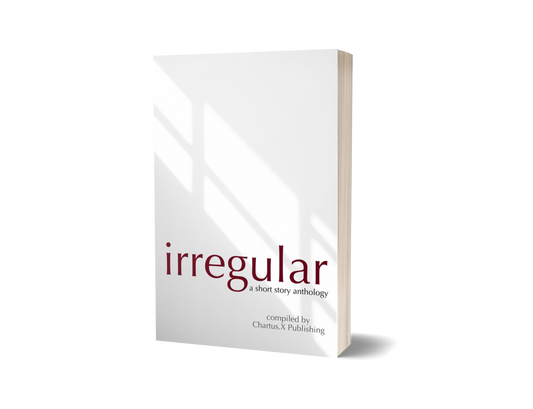 IRREGULAR: a short story anthology (PAPERBACK)