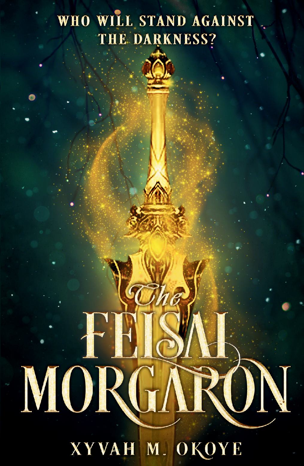 THE FELSAI MORGARON (PAPERBACK)